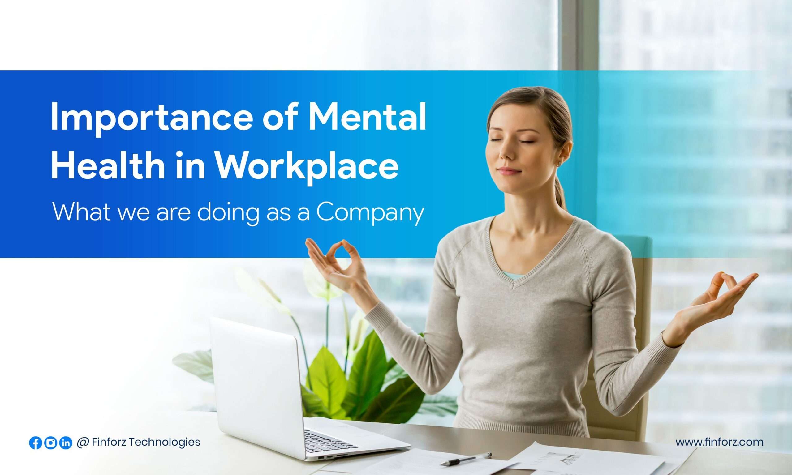 Importance of Mental Health in Workplace: What we are doing as a ...